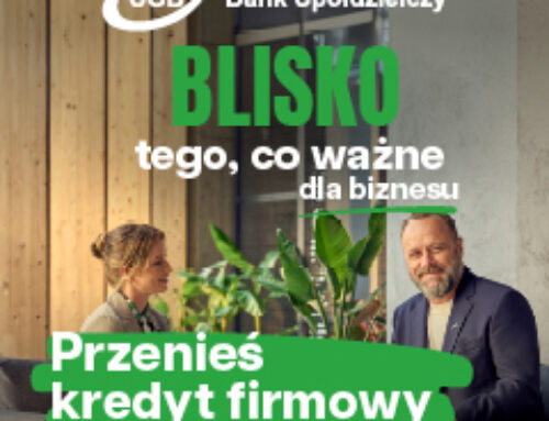 Przenieś kredyt firmowy do Banku Spółdzielczego w Połczynie-Zdroju